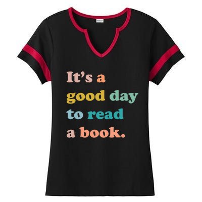 It's A Good Day To Read A Book Ladies Halftime Notch Neck Tee