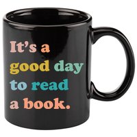It's A Good Day To Read A Book 11oz C Handle Ceramic Mug
