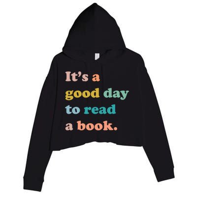 It's A Good Day To Read A Book Crop Fleece Hoodie