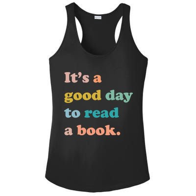 It's A Good Day To Read A Book Ladies PosiCharge Competitor Racerback Tank