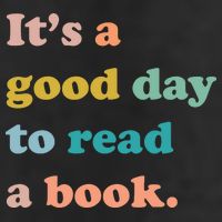 It's A Good Day To Read A Book Tumbler