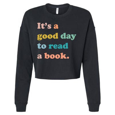 It's A Good Day To Read A Book Cropped Pullover Crew