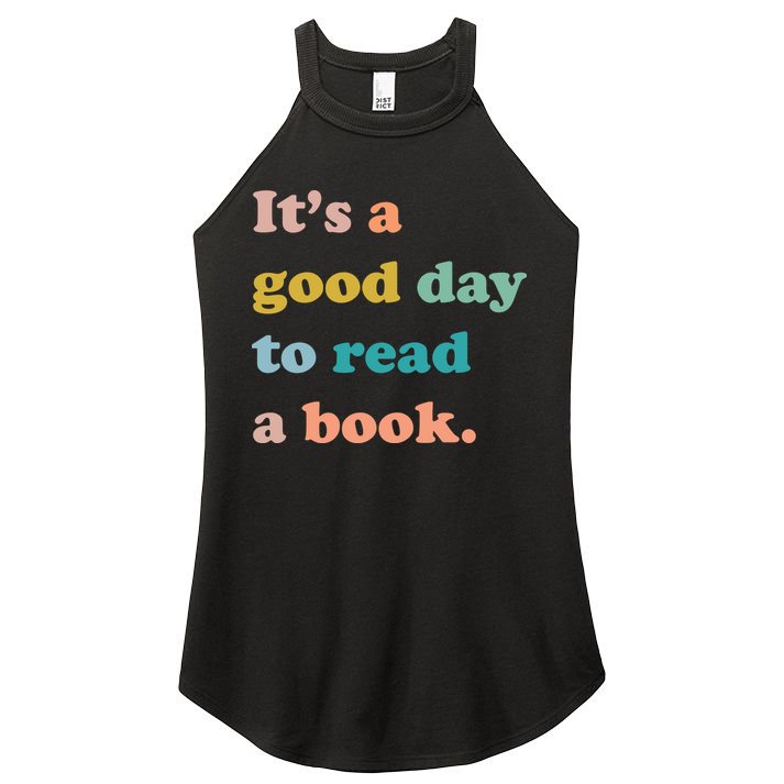 It's A Good Day To Read A Book Women's Perfect Tri Rocker Tank