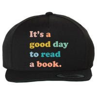 It's A Good Day To Read A Book Wool Snapback Cap