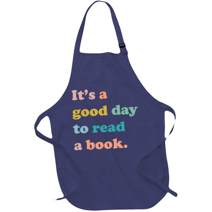 It's A Good Day To Read A Book Apron