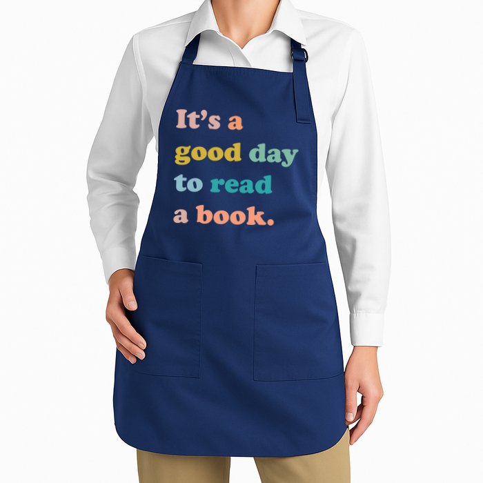It's A Good Day To Read A Book Apron