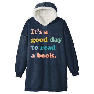 It's A Good Day To Read A Book Hooded Wearable Blanket