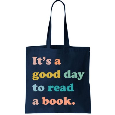 It's A Good Day To Read A Book Bag