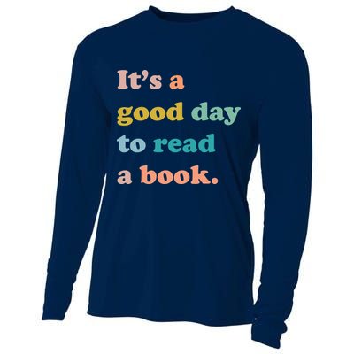 It's A Good Day To Read A Book Cooling Performance Long Sleeve Crew