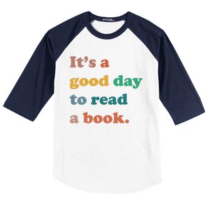 It's A Good Day To Read A Book Baseball Sleeve Shirt