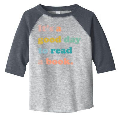 It's A Good Day To Read A Book Toddler Fine Jersey T-Shirt