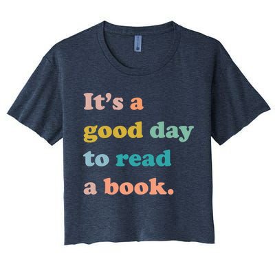 It's A Good Day To Read A Book Crop Top