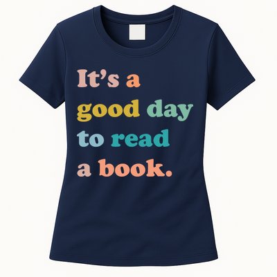 It's A Good Day To Read A Book Womens T-Shirt