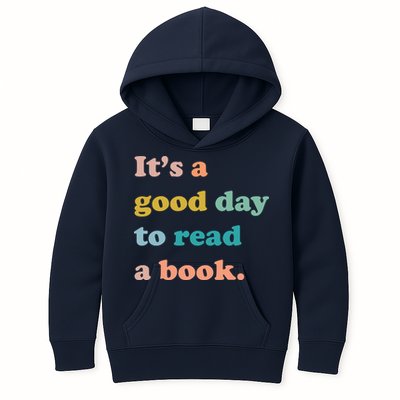 It's A Good Day To Read A Book Kids Hoodie