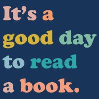 It's A Good Day To Read A Book Zip Tote Bag