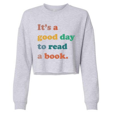 It's A Good Day To Read A Book Cropped Pullover Crew