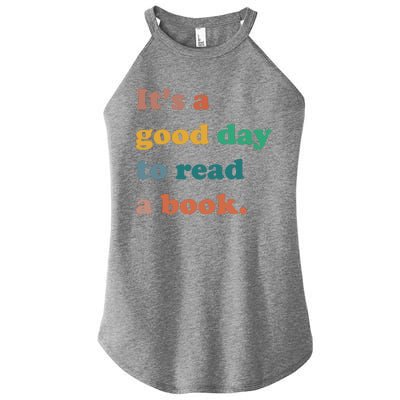 It's A Good Day To Read A Book Women's Perfect Tri Rocker Tank