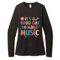 ItS A Good Day To Make Music Musician Music Teacher Womens CVC Long Sleeve Shirt