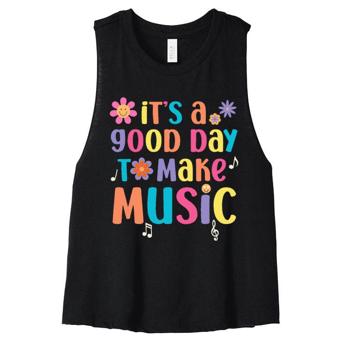 ItS A Good Day To Make Music Musician Music Teacher Women's Racerback Cropped Tank