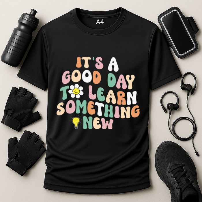 It's A Good Day To Learn Something New Retro Back To School Performance Shirt