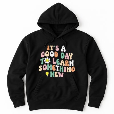 It's A Good Day To Learn Something New Retro Back To School Hoodie