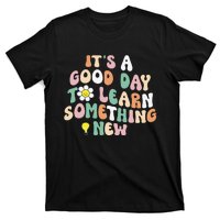 It's A Good Day To Learn Something New Retro Back To School T-Shirt