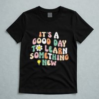 It's A Good Day To Learn Something New Retro Back To School T-Shirt