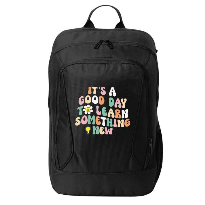It's A Good Day To Learn Something New Retro Back To School City Backpack