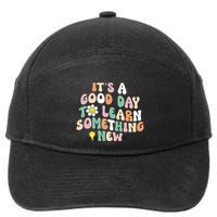 It's A Good Day To Learn Something New Retro Back To School 7-Panel Snapback Hat