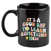 It's A Good Day To Learn Something New Retro Back To School 11oz C Handle Ceramic Mug