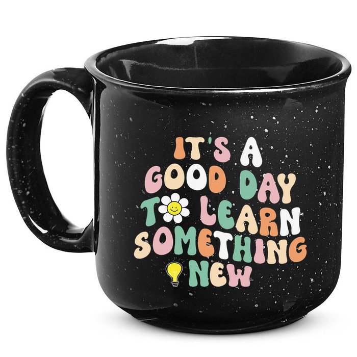 It's A Good Day To Learn Something New Retro Back To School 15oz Campfire Ceramic Mug