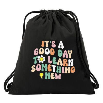 It's A Good Day To Learn Something New Retro Back To School Drawstring Bag