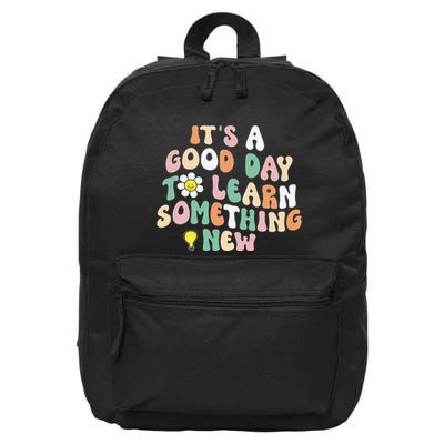 It's A Good Day To Learn Something New Retro Back To School 16 in Basic Backpack
