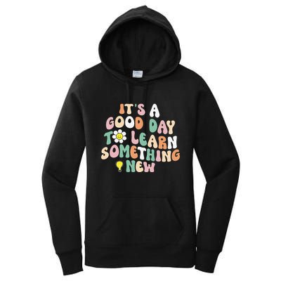 It's A Good Day To Learn Something New Retro Back To School Women's Pullover Hoodie
