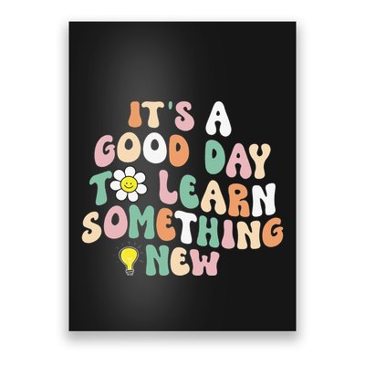 It's A Good Day To Learn Something New Retro Back To School Poster