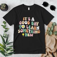 It's A Good Day To Learn Something New Retro Back To School Premium T-Shirt