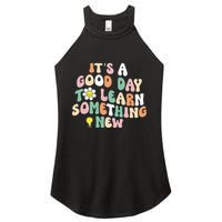 It's A Good Day To Learn Something New Retro Back To School Women's Perfect Tri Rocker Tank