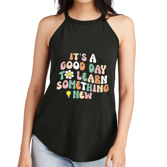 It's A Good Day To Learn Something New Retro Back To School Women's Perfect Tri Rocker Tank