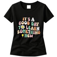 It's A Good Day To Learn Something New Retro Back To School Womens T-Shirt