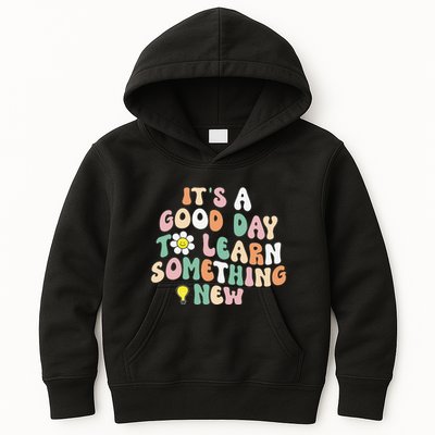 It's A Good Day To Learn Something New Retro Back To School Kids Hoodie