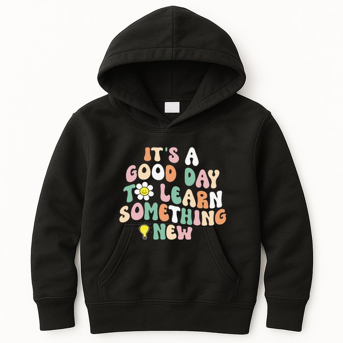 It's A Good Day To Learn Something New Retro Back To School Kids Hoodie