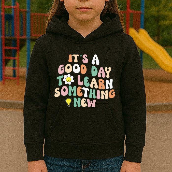 It's A Good Day To Learn Something New Retro Back To School Kids Hoodie