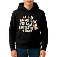 It's A Good Day To Learn Something New Retro Back To School Kids Hoodie