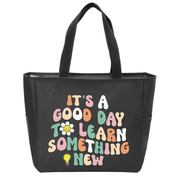 It's A Good Day To Learn Something New Retro Back To School Zip Tote Bag