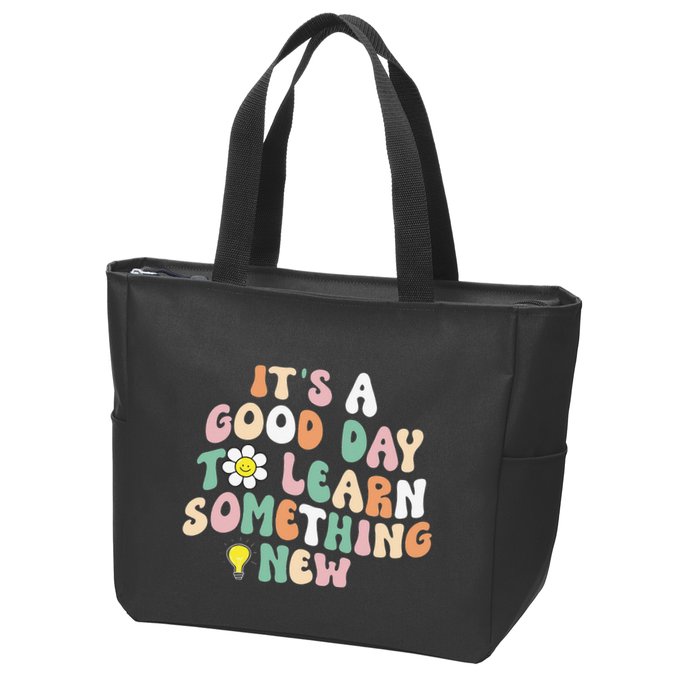 It's A Good Day To Learn Something New Retro Back To School Zip Tote Bag