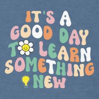 It's A Good Day To Learn Something New Retro Back To School Garment-Dyed Sweatshirt