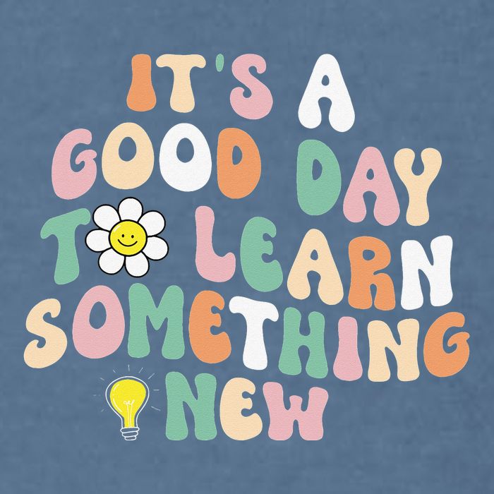 It's A Good Day To Learn Something New Retro Back To School Garment-Dyed Sweatshirt