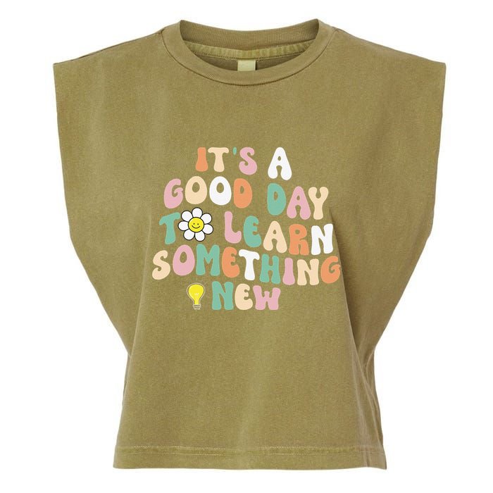 It's A Good Day To Learn Something New Retro Back To School Garment-Dyed Women's Muscle Tee