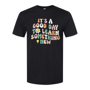 It's A Good Day To Learn Something New Retro Back To School Softstyle CVC T-Shirt