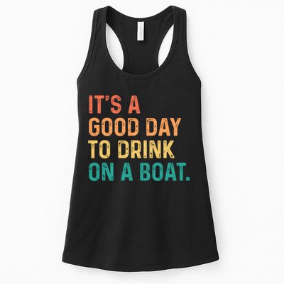 Its A Good Day To Drink On A Boat Womens Tank Top